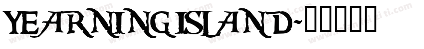 YEARNING ISLAND字体转换